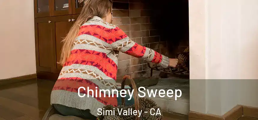  Chimney Sweep Simi Valley - CA